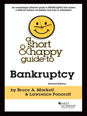 cover image of A Short & Happy Guide to Bankruptcy